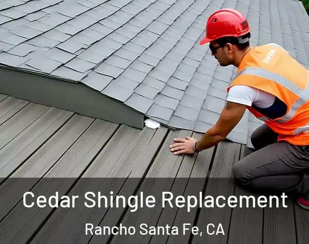  Cedar Shingle Replacement Rancho Santa Fe, CA