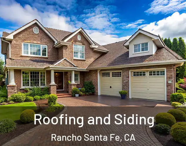  Roofing and Siding Rancho Santa Fe, CA